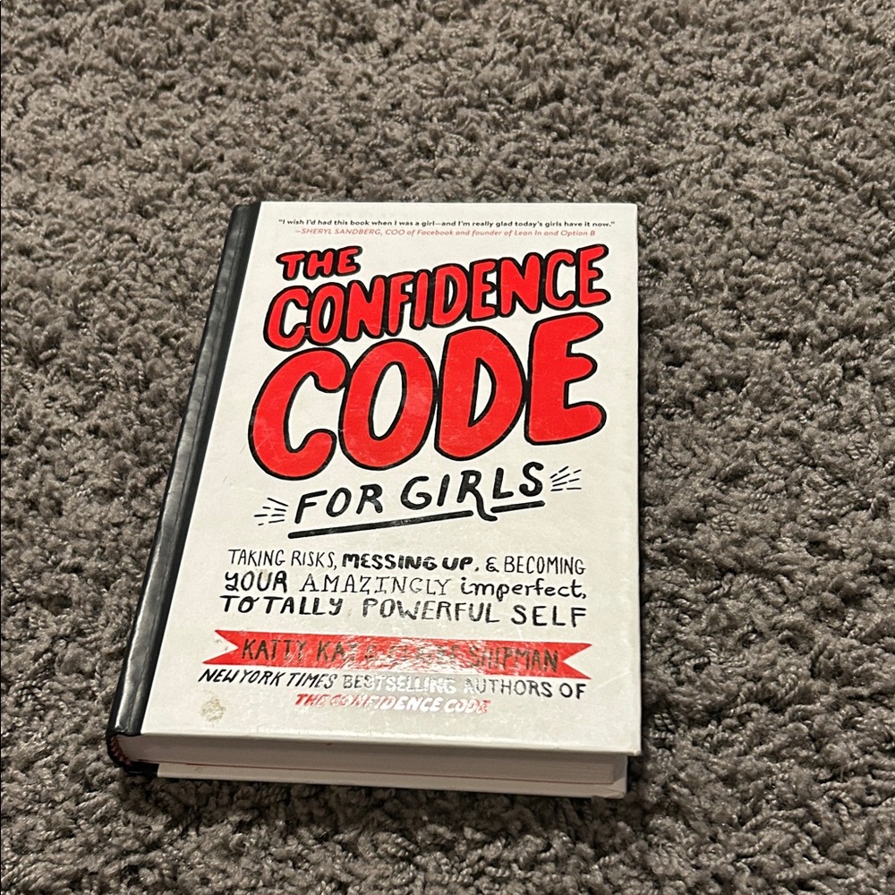 The Confidence Code for Girls Book